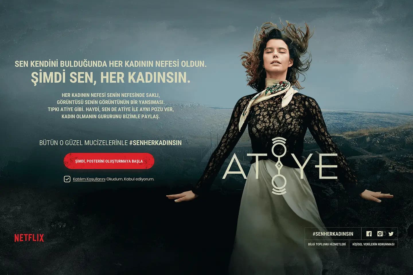 NETFLIX ATIYE DİZİSİ - DİJİTAL KAMPANYA - #SenHerKadinsin